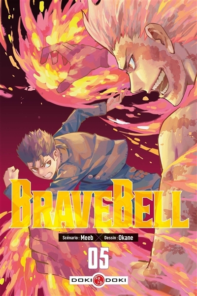 Brave bell T.05 | Meeb (Auteur) | Okane (Illustrateur)