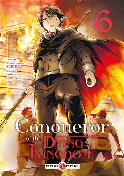 Conqueror of the dying kingdom T.06 | Fudeorca (Auteur) | Sabiku, Muramasa (Illustrateur) | Toi8 (Illustrateur)