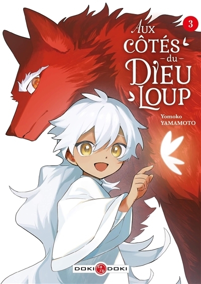 Aux côtés du Dieu-Loup T.03 | Yamamoto, Yomoko