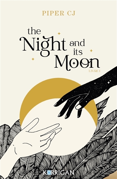 The night and its moon T.01 | Piper, C.J. (Auteur)