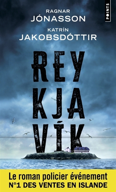 Reykjavik | Katrin Jakobsdottir | Ragnar Jonasson