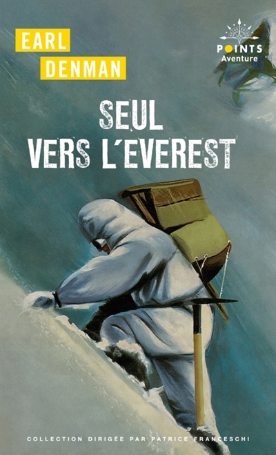 Seul vers l'Everest | Denman, Earl