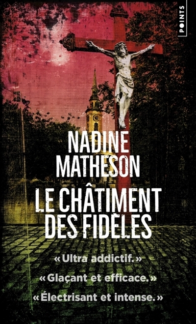 Le châtiment des fidèles | Matheson, Nadine