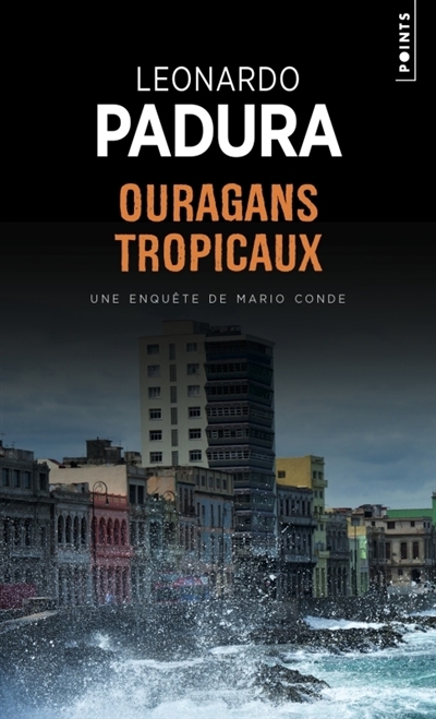 Ouragans tropicaux | Padura, Leonardo