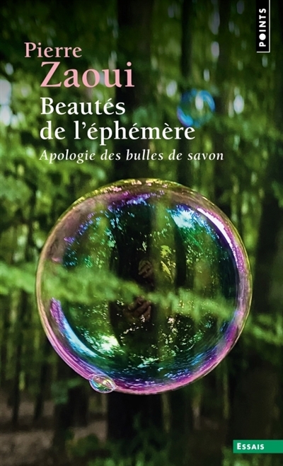 Beautés de l'éphémère | Zaoui, Pierre