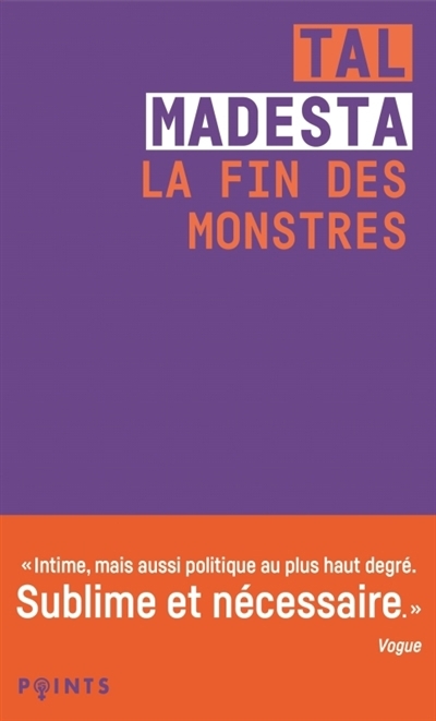 La fin des monstres : récit d'une trajectoire trans | Madesta, Tal 