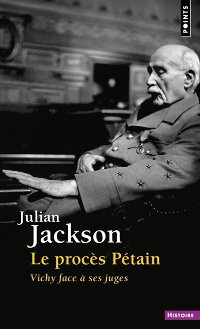 procès Pétain (Le) | Jackson, Julian