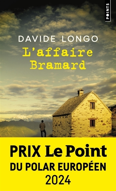 L'affaire Bramard | Longo, Davide 