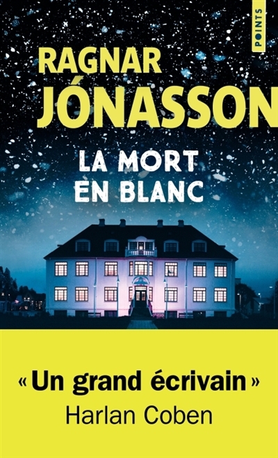 mort en blanc (La) | Ragnar Jonasson