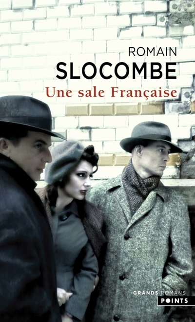 Une sale Française | Slocombe, Romain 