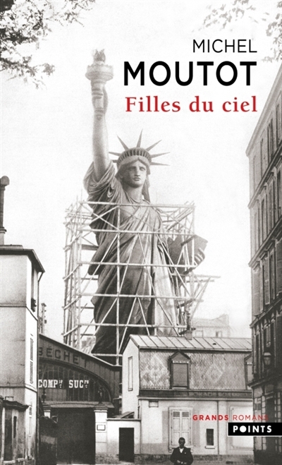 Filles du ciel | Moutot, Michel (Auteur)