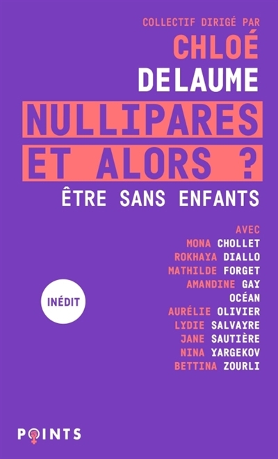 Nullipares, et alors ? | 