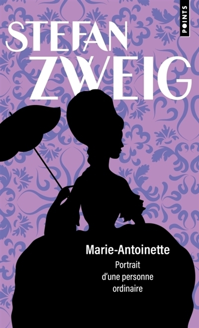 Marie-Antoinette | Zweig, Stefan