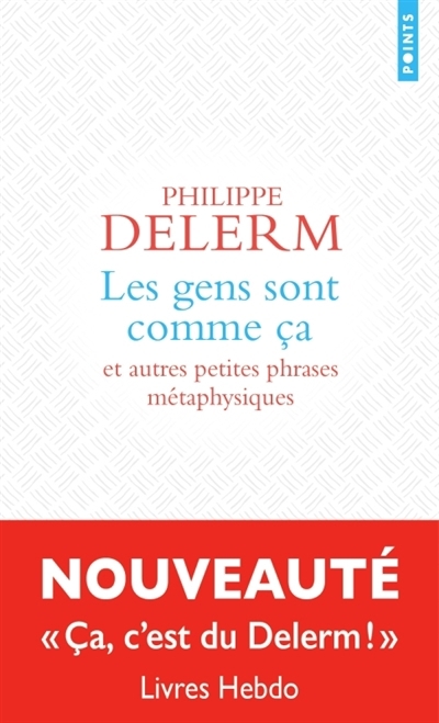 gens sont comme ça (Les) | Delerm, Philippe