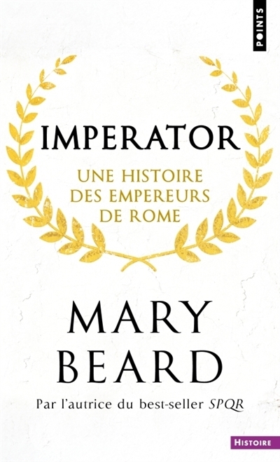 Imperator : Une histoire des empereurs de Rome | Beard, Mary