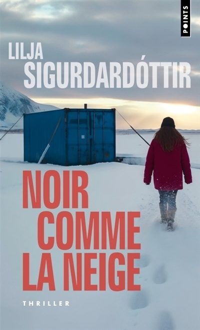 Noir comme la neige | Lilja Sigurdardottir