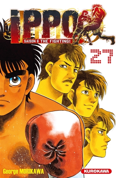 Ippo : saison 6, the fighting! T.27 | Morikawa, George 