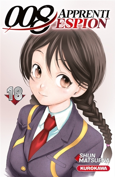 008 : apprenti espion T.18 | Matsuena, Shun