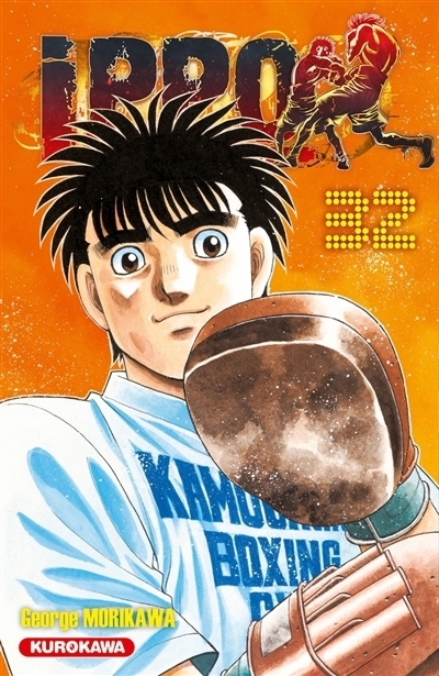 Ippo : saison 6, the fighting! T.32 | Morikawa, George