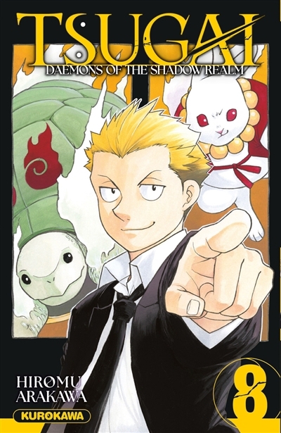 Tsugai, daemons of the shadow realm T.08 | Arakawa, Hiromu 