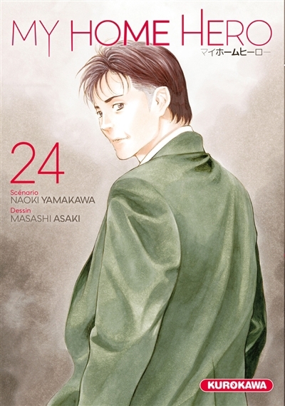 My home hero, T.24 | Yamakawa, Naoki (Auteur) | Asaki, Masashi (Illustrateur)