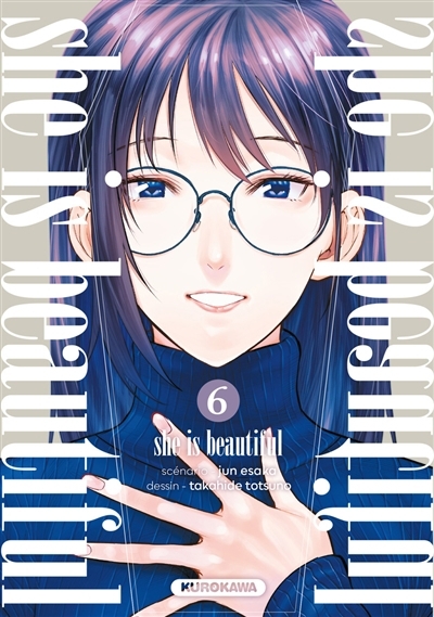 She is beautiful T.06 | Esaka, Jun (Auteur) | Totsuno, Takahide (Illustrateur)