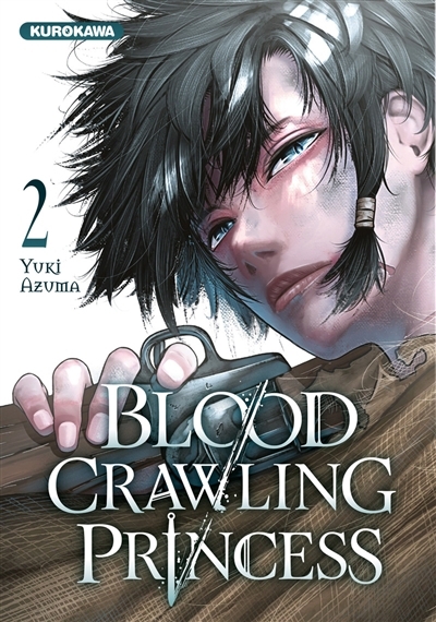 Blood-crawling princess T.02 | Azuma, Yuki (Auteur)