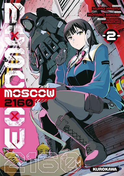 Moscow 2160 T.02 | Kagyu, Kumo (Auteur) | Sekine, Kôtarô (Illustrateur) | Kannatsuki, Noboru (Illustrateur)