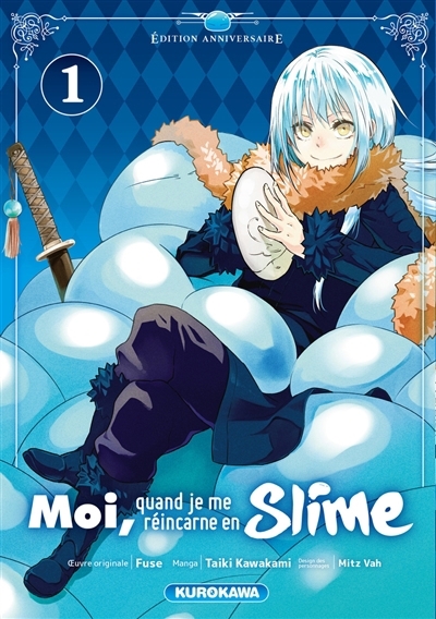 Moi, quand je me réincarne en Slime T.01 | Fuse (Auteur) | Kawakami, Taiki (Illustrateur) | Mitz Vah, Mitz (Illustrateur)