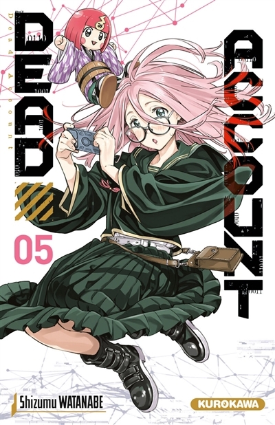 Dead account T.05 | Watanabe, Shizumu (Auteur)
