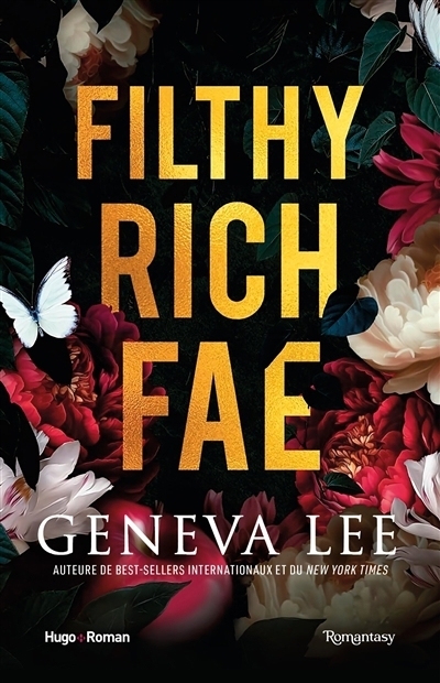 Filthy rich fae T.01 | Lee, Geneva (Auteur)