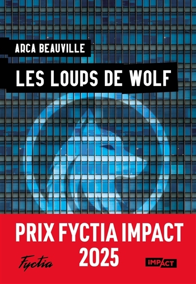 loups de Wolf (Les) | Beauville, Arca