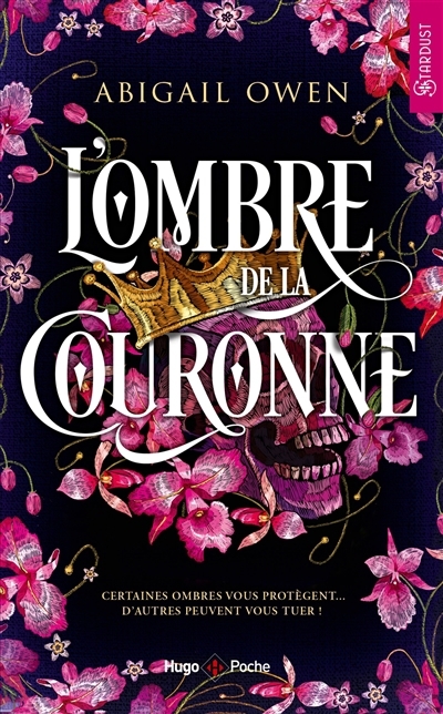 L'ombre de la couronne | Owen, Abigail (Auteur)