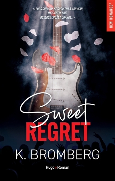 Backstage pass T.01 - Sweet regret | Bromberg, Kay