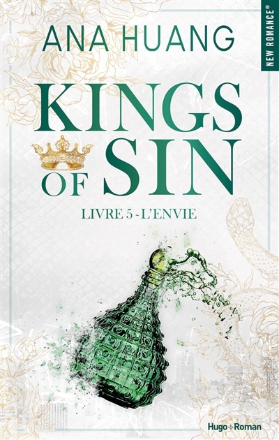 Kings of sin T.05 : L'envie  | Huang, Ana