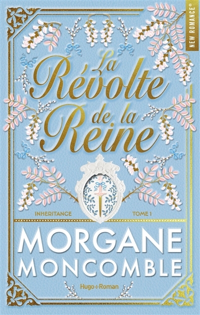 Inheritance T.01 - révolte de la reine (La) | Moncomble, Morgane