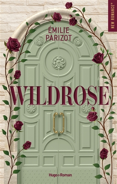 Wildrose | Parizot, Emilie