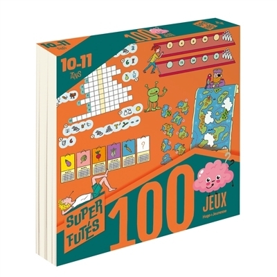 100 jeux pour super futés : 10-11 ans, niveau CM2 | Collet, Sandra (Auteur) | Germain, Cléo (Illustrateur)