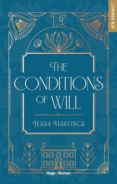 The conditions of will | Hastings, Jessa (Auteur)
