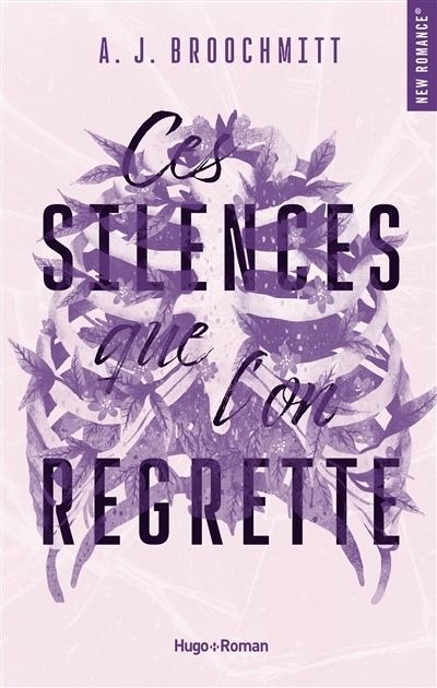 Ces silences que l'on regrette | Broochmitt, A.J.