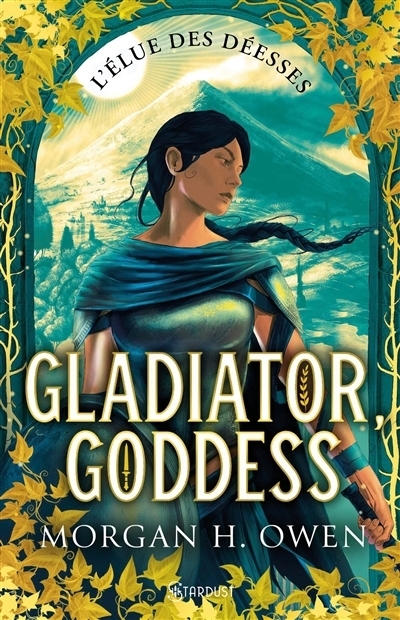 Gladiator, goddess | Owen, Morgan