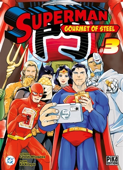Superman : gourmet of steel T.03 | Miyagawa, Satoshi (Auteur) | Kitagou, Kai (Illustrateur)