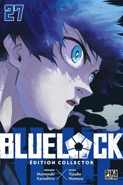 Blue lock T.27 | Kaneshiro, Muneyuki (Auteur) | Nomura, Yûsuke (Illustrateur)
