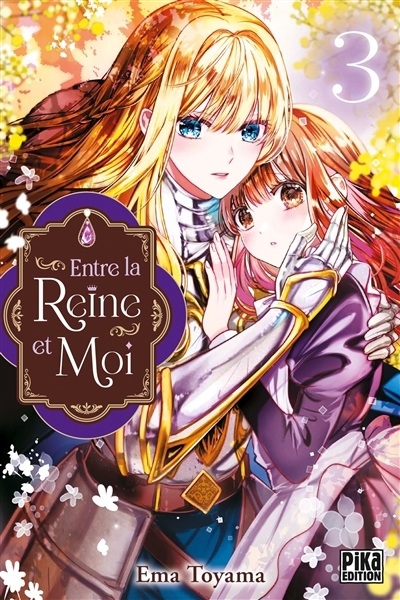 Entre la reine et moi T.03 | Toyama, Ema