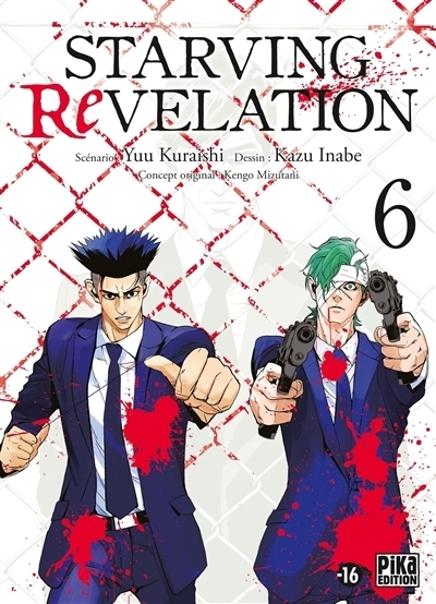 Starving revelation T.06 | Kuraishi, Yu (Auteur) | Inabe, Kazu (Illustrateur) | Mizutani, Kengo (Illustrateur)