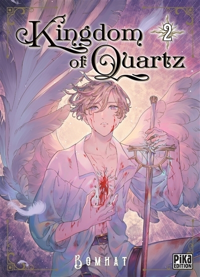 Kingdom of quartz T.02 | Bomhat