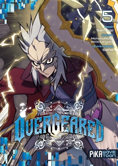 Overgeared T.05 | Monohumbug (Auteur)