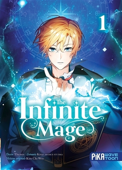 The infinite mage T.01 | Kiraz (Auteur) | Themis (Illustrateur)