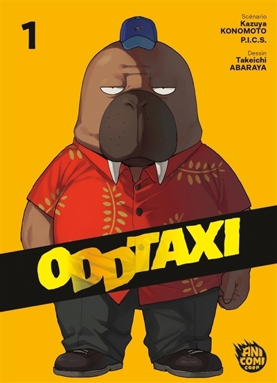 Oddtaxi T.01 | Konomoto, Kazuya (Auteur) | PICS (Auteur) | Abaraya, Takeichi (Illustrateur)