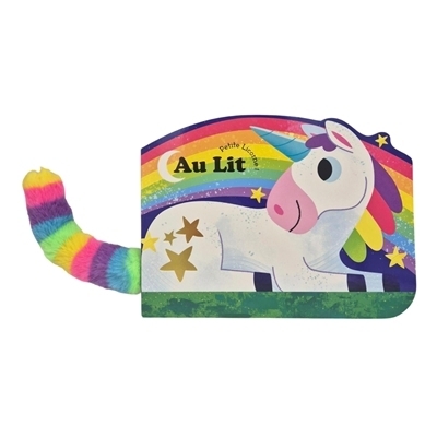Au lit Petite licorne ! | McHugh, Amy (Auteur) | Chevtchenko, Audrey (Auteur) | Matthews, Mel (Illustrateur)
